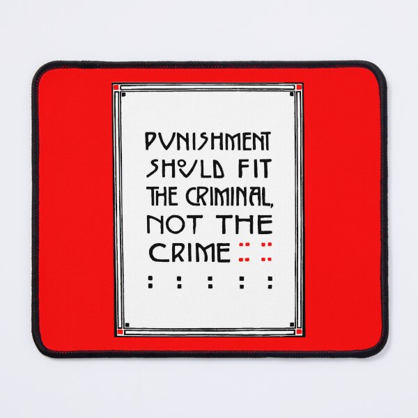 Item preview, Elbert Hubbard Roycroft Motto Punishment Fit The Criminal designed and sold by Pixelchicken.