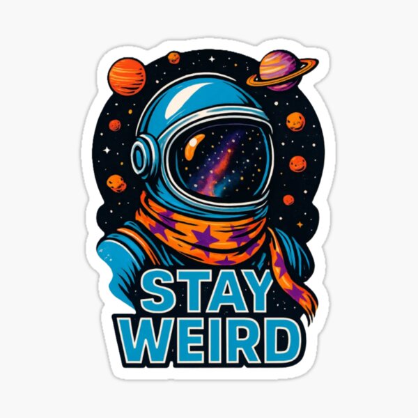 Item preview, Stay Weird – Colorful Space Astronaut with Retro Vibe designed and sold by Eterna Vision.