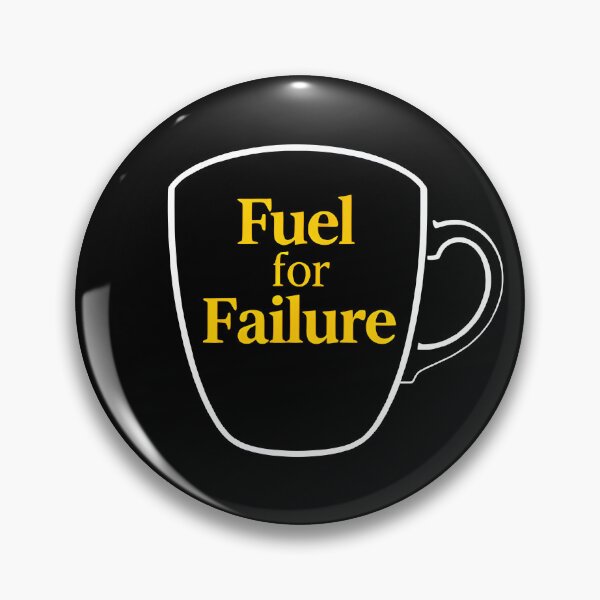 Item preview, Fuel for Failure – Bold Minimalist Coffee Cup Design designed and sold by BrushRushX.