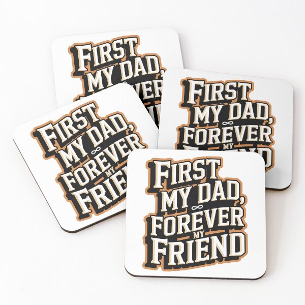 Item preview, First My Dad Forever My Friend | Father's Day designed and sold by CuteDesignables.