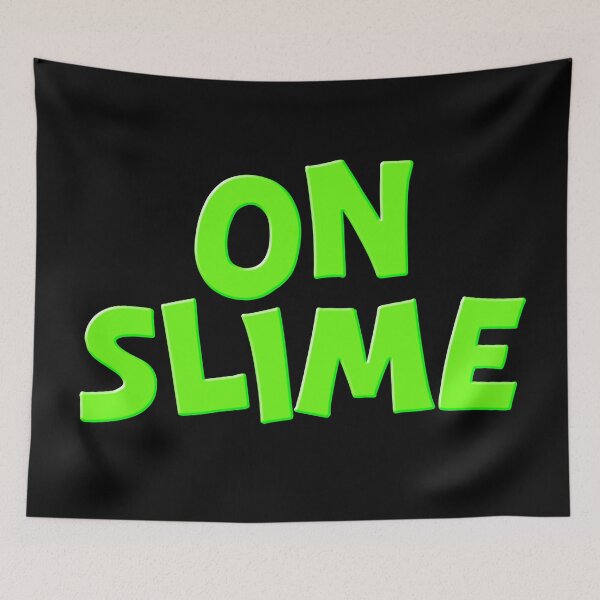 Item preview, On Slime, Neon Green Funny Quotes Typography designed and sold by Memes N Lore .