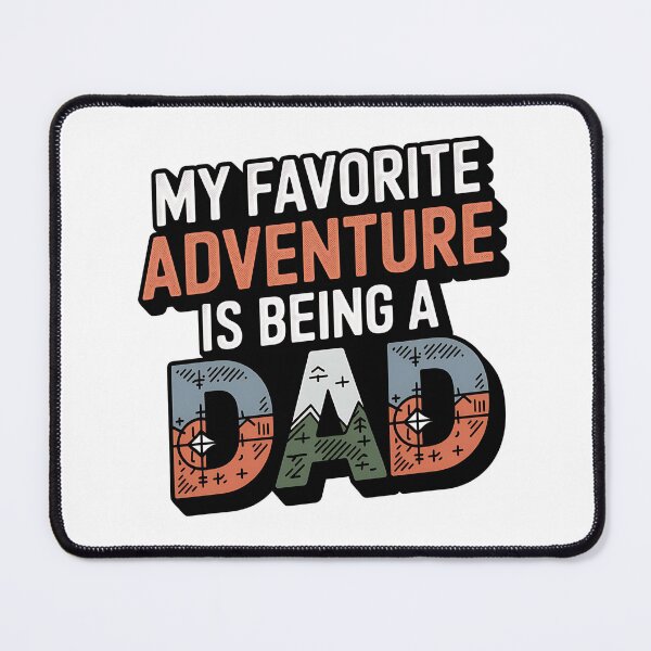 Item preview, My Favorite Adventure Is Being a Dad – Father’s Day T-Shirt for Outdoorsy Dads designed and sold by CuteDesignables.