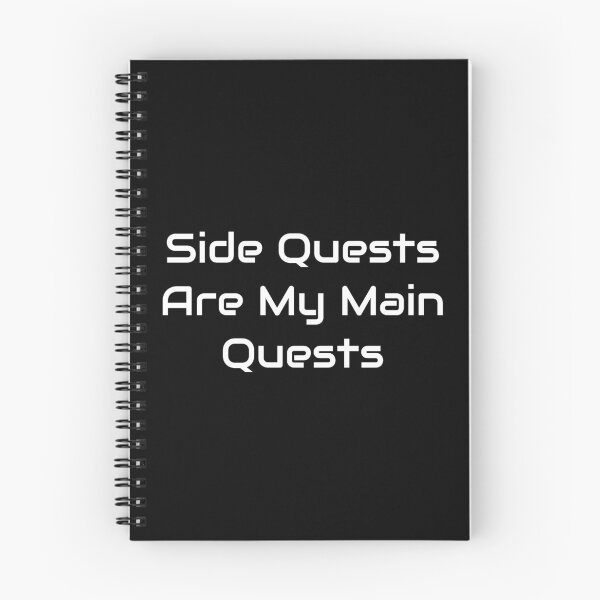 Item preview, Side Quests Are My Main Quests – RPG Gamer Quote Design designed and sold by GameLore.