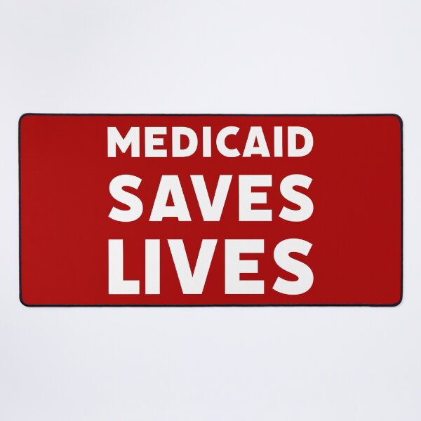 Item preview, Medicaid saves lives designed and sold by Rachel the Artist .