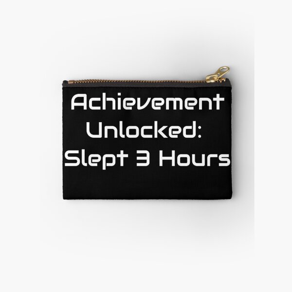 Item preview, Achievement Unlocked: Slept 3 Hours – Gamer Sleep Meme Design designed and sold by GameLore.