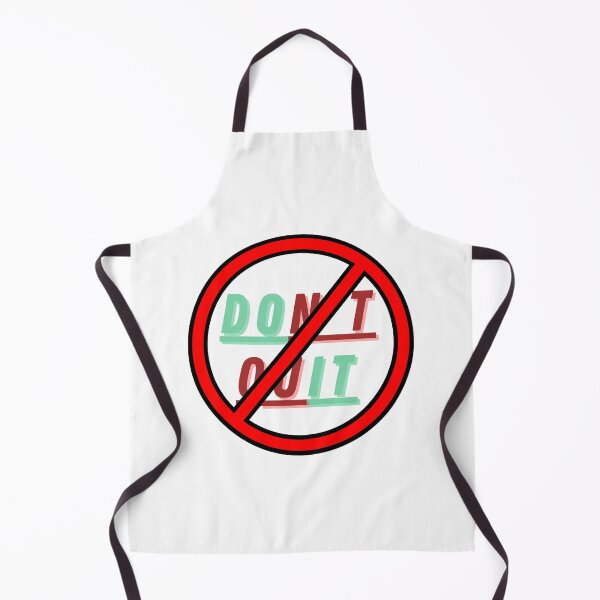 Item preview, DON'T QUIT ! designed and sold by Abdelillah10.