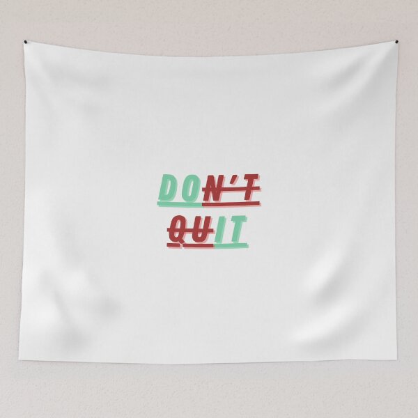 Item preview, Don't QUIT  designed and sold by Abdelillah10.