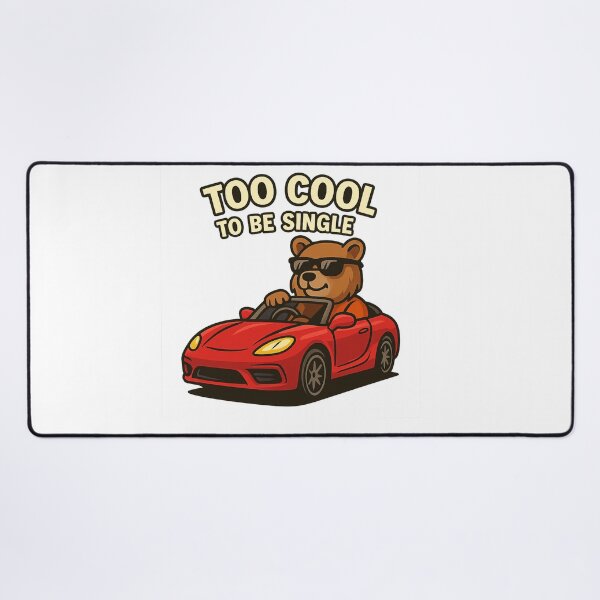 Item preview, TOO COOL TO BE SINGLE BEAR designed and sold by SbrenArt.