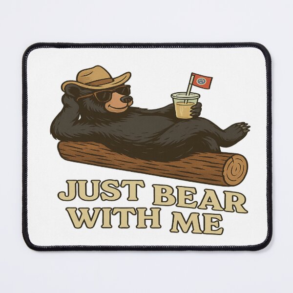 Item preview, Just Bear With Me – Black Bear Tennessee in the Smoky Mountains designed and sold by Globalcitytees.