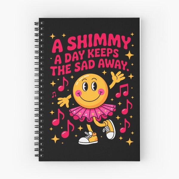Item preview, A Shimmy A Day Keeps The Sad Away designed and sold by FreakamaGeek.