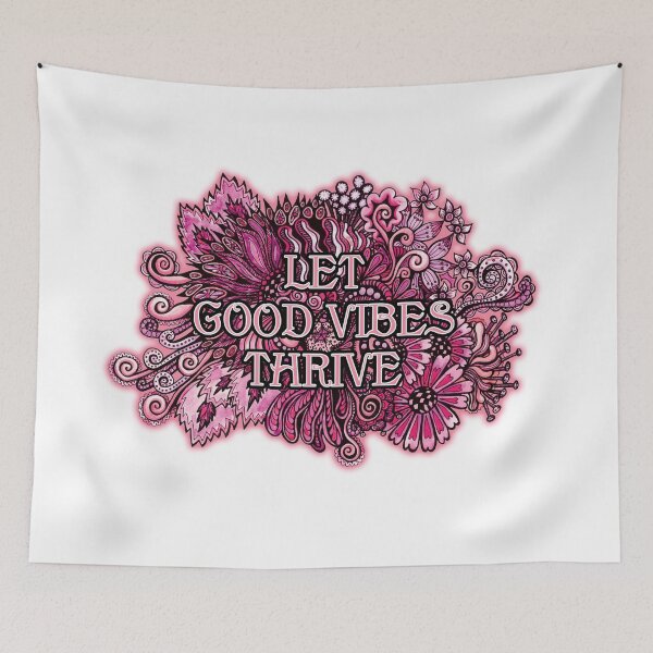 Aperçu de l'œuvre Laissez les bonnes vibrations prospérer - Graphique rose de pensée positive créée et vendue par PinkWinkDesigns.