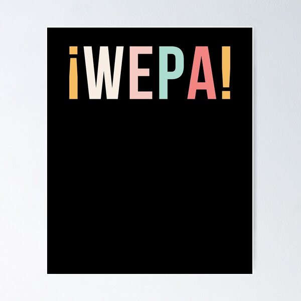 Item preview, Cute ¡Wepa! Puerto Rico Rican Spanish Slang Funny Boricua designed and sold by snowry.