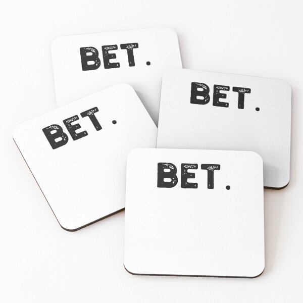 Item preview, Bet. Distressed Popular Urban Slang Sayings designed and sold by snowry.