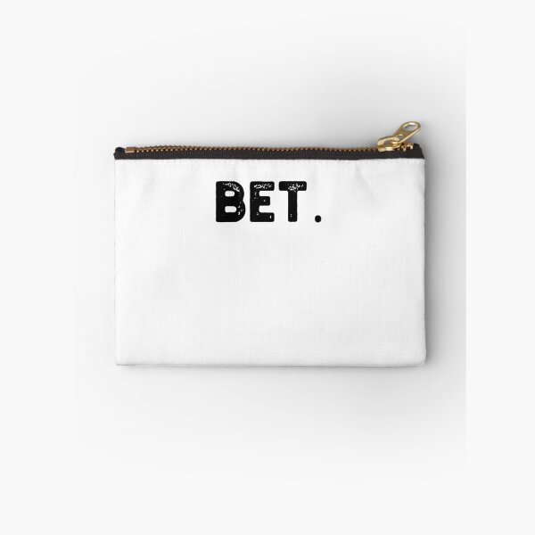 Item preview, Bet. Distressed Popular Urban Slang Sayings designed and sold by snowry.