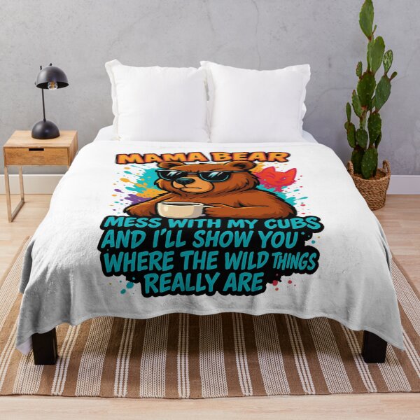 Item preview, Mama Bear Warning – Mess With My Cubs and I’ll Show You Where the Wild Things Really Are designed and sold by LuckyFoxMerch.