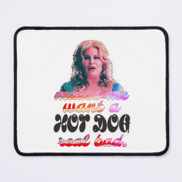 Item preview, Makes Me Want a Hot Dog Real Bad. designed and sold by CryptQueen.