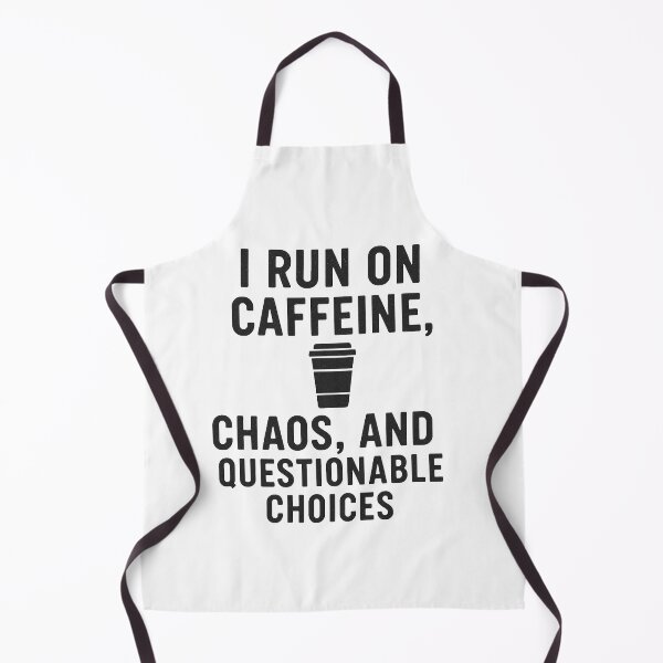 Item preview, I Run on Caffeine Chaos and Questionable Choices Funny Coffee Quote Shirt designed and sold by Greemo03.