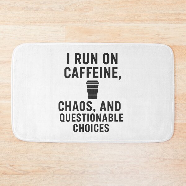 Item preview, I Run on Caffeine Chaos and Questionable Choices Funny Coffee Quote Shirt designed and sold by Greemo03.