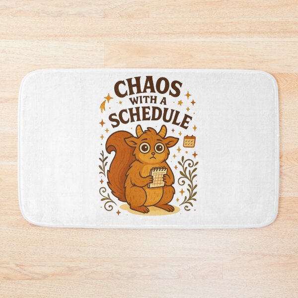 Item preview, Chaos With a Schedule Funny Squirrel Design designed and sold by Lacritsa .