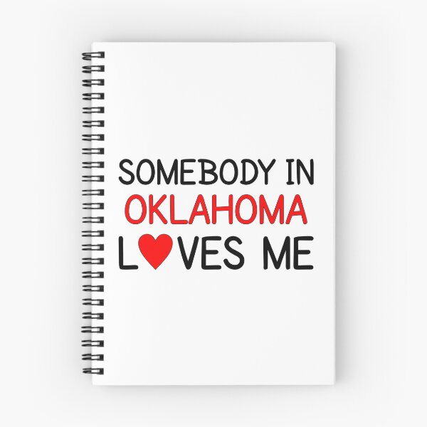 Item preview, Somebody In Oklahoma Loves Me designed and sold by Persnicketee.