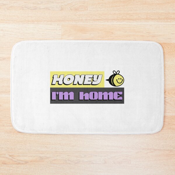 Item preview, Honey I'm Home designed and sold by dgutpro87.