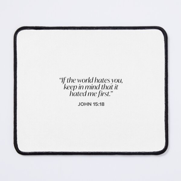 Item preview, John 15:18 designed and sold by bywellversed.