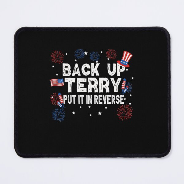 Item preview, Back Up Terry Shirt Put It In Reverse Funny 4Th Of July designed and sold by Cute-Collection.