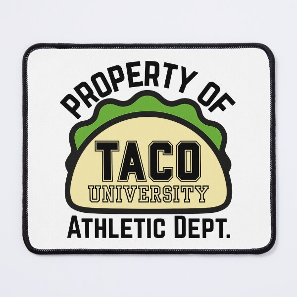 Item preview, Taco University Athletic Department – Funny Taco Gym Design designed and sold by caFUNated.