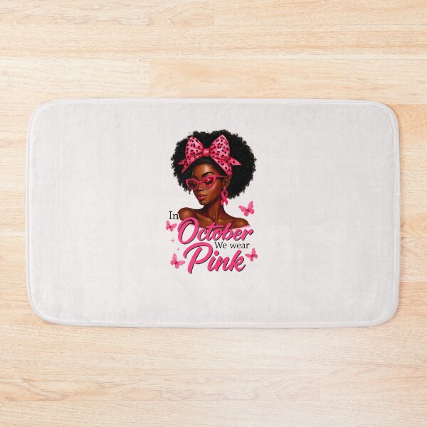 Item preview, In October We Wear Pink Breast Cancer Awareness Black Women  designed and sold by MOHITSALVI.