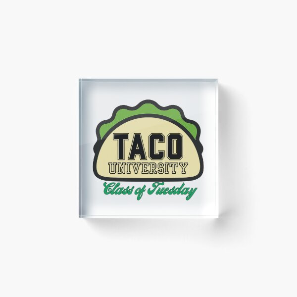Item preview, Taco University - Class of Tuesday – Funny Taco Tuesday Gift designed and sold by caFUNated.