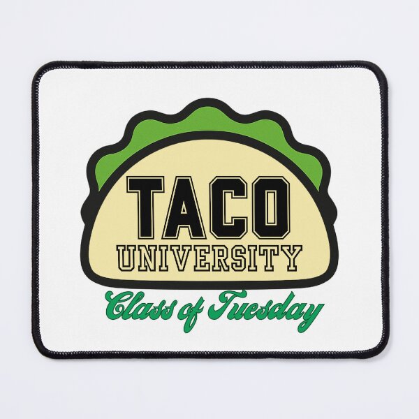 Item preview, Taco University - Class of Tuesday – Funny Taco Tuesday Gift designed and sold by caFUNated.