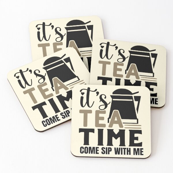 Item preview, It's Tea Time, Come Sip with Me designed and sold by binspired2shop.