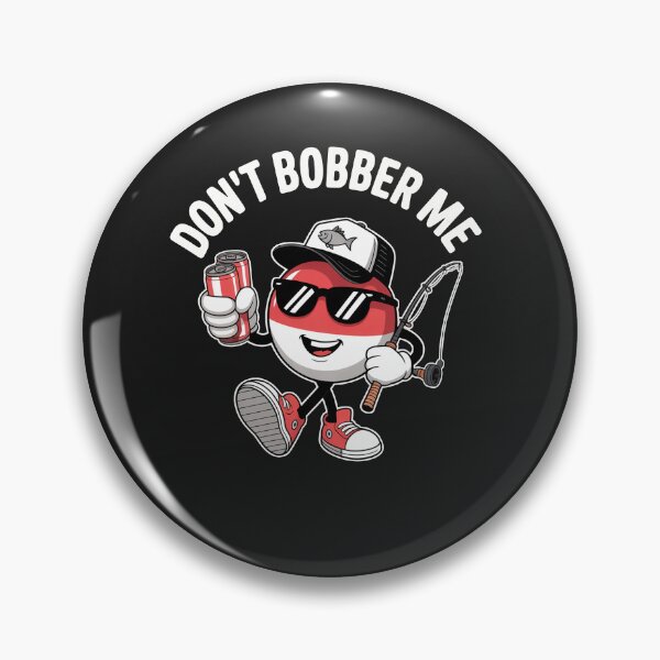Item preview, No me pongas bobber Pesca Divertido Amante de los Pescadores designed and sold by BeyondTe.