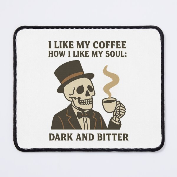Item preview, Dark and Bitter – Gothic Coffee Skeleton Humor Design designed and sold by thesnakeater.
