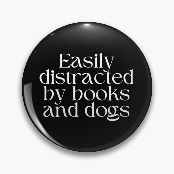 Item preview, Easily distracted by books and dogs designed and sold by SWETA HALDER.