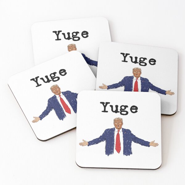 Item preview, Believe Me, It’s Gonna Be YUGE! designed and sold by KatelynMitalski.