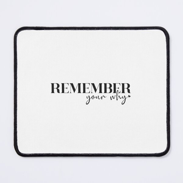 Item preview, Remeber your why designed and sold by Bellaleo21.