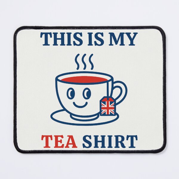Item preview, This Is My Tea Shirt Funny British Tea Lover designed and sold by Anniko Art Studio.