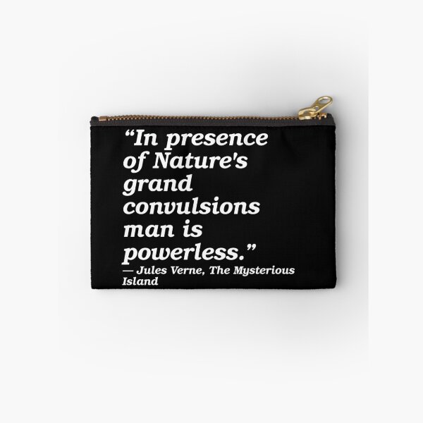 Item preview, Jules Verne - Mysterious Island - Quote: '...Man is powerless...convulsions.' designed and sold by timothybeighton.