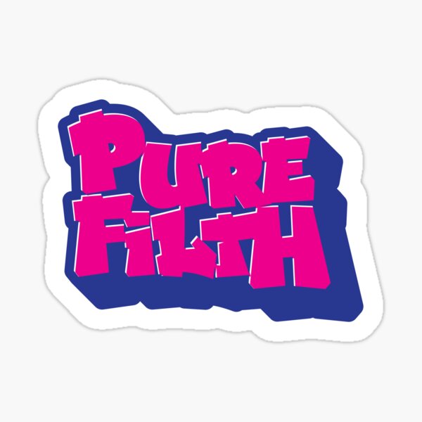 Item preview, Pure Filth designed and sold by Retro Type.