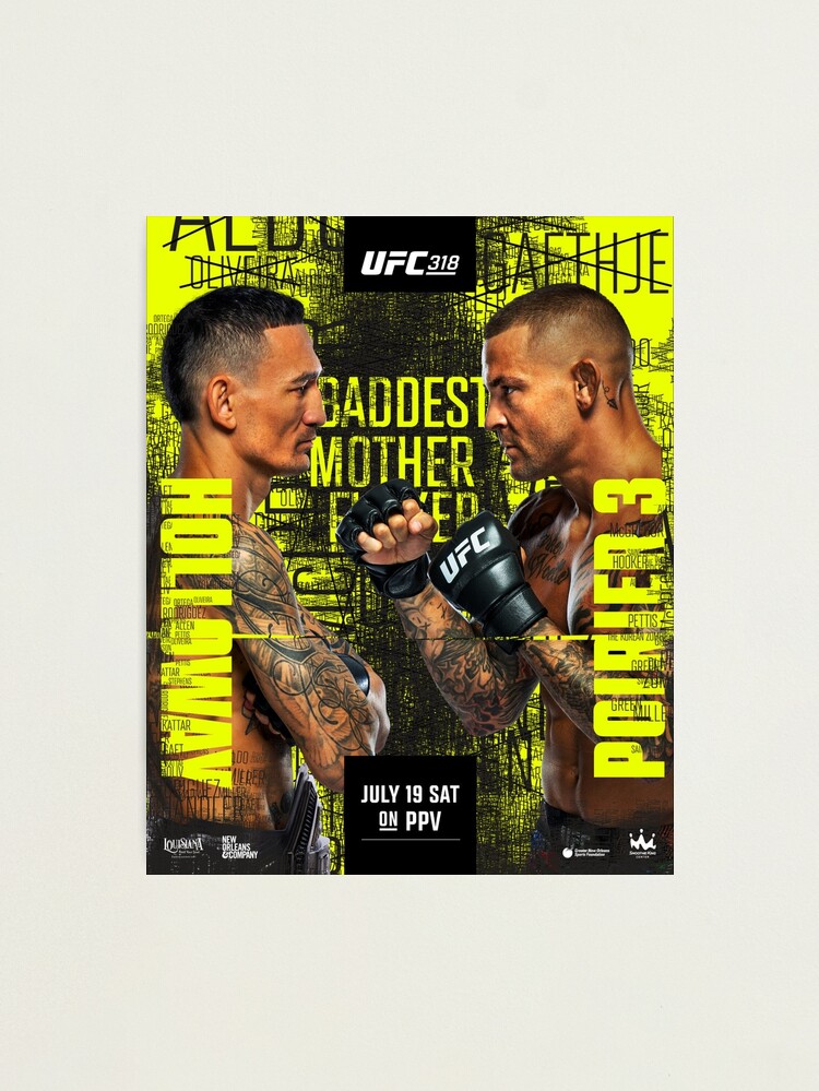 Thumbnail 1 of 3, Photographic Print, UFC 318 OFFICIAL: Max Holloway vs Dustin Poirier 3 designed and sold by mikey2468.