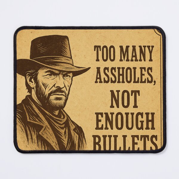 Item preview, "Western quote" – For real gunslingers designed and sold by Bernd Friese.