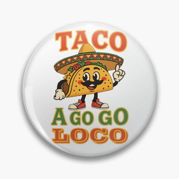 Item preview, Taco Go Go LOCO designed and sold by ElGordeaux.