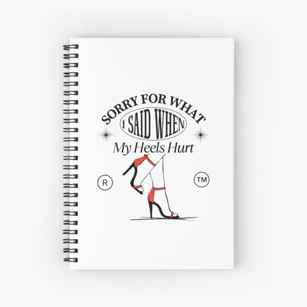 Item preview, Sorry for what I said when my heels hurt designed and sold by Peerless-Prime.