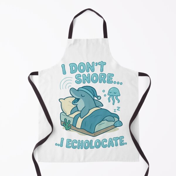 Item preview, I Don’t Snore… I Echolocate – Funny Dolphin Sleep Design designed and sold by TeeTimeTreasure.