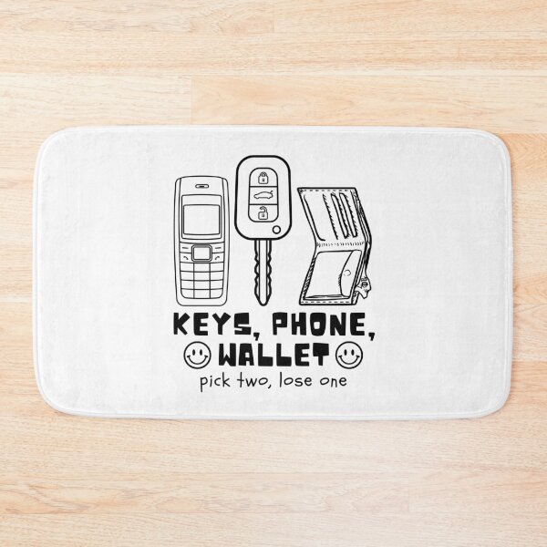 Item preview, Keys, phone, wallet, pick two, lose one designed and sold by Peerless-Prime.