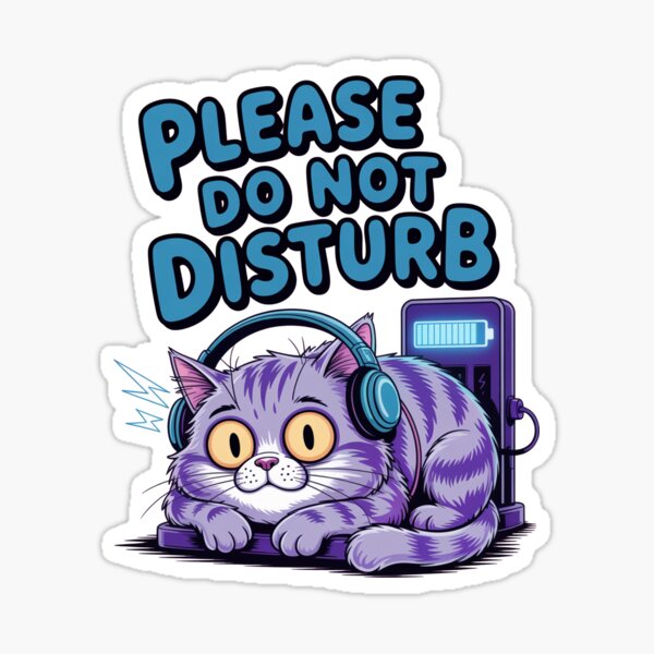 Item preview, Funny Cartoonish Cat Introvert recharging, Do not Disturb designed and sold by MonkiFlipp.