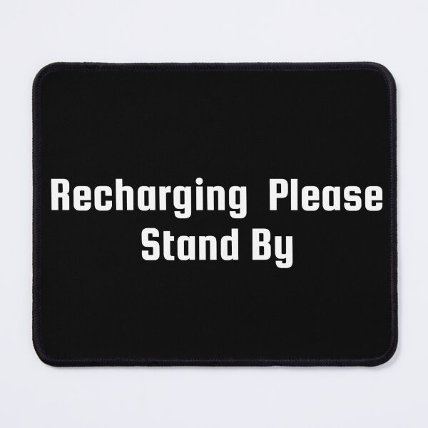 Item preview, Recharging… Please Stand By designed and sold by Ninjacatoff.
