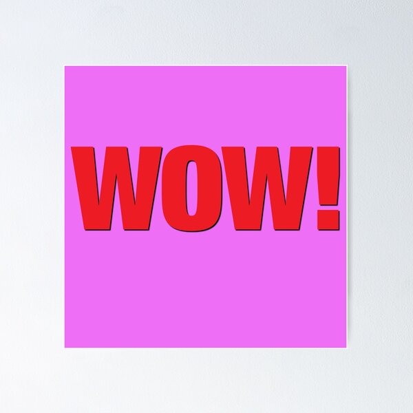 Item preview, Wow! designed and sold by CharlottePlaceArt.