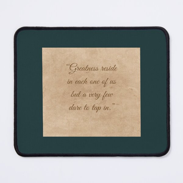 Item preview, Greatness reside in each one of us but a very few dare to tap in designed and sold by SSdesignArticle.
